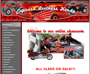 caprarabrothershonda.com: New York, Honda,  Honda Power Equipment, ATV, generator, lawn mower, motorcycle, power equipment, scooter, watercraft, Caprara Brothers Honda
Caprara Brothers Honda of Watertown, New York is your dealer for ATV's, generators, lawn mowers, motorcycles, power equipment, scooters and watercraft   We carry the Honda and Honda Power Equipment manufacturer lines.