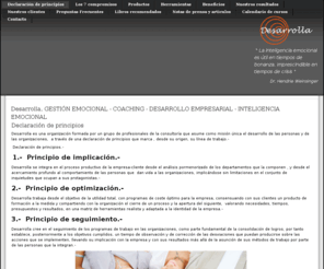 e-desarrolla.com: Desarrolla. GESTIÓN EMOCIONAL - COACHING - DESARROLLO EMPRESARIAL - INTELIGENCIA EMOCIONAL
grupo de profesionales de la consultoría que asume como misión única el desarrollo de las personas y de las organizaciones