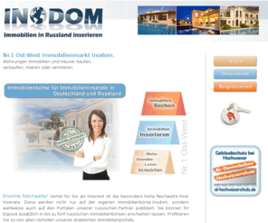 inodom.de: Immobilienmarkt Deutschland Russland. Immobilien Wohnungen Häuser Grundstücke inserieren
Immobilien Haus Wohnung und Ferienimmobilien inserieren. Wohnimmobilien erfolgreich verkaufen und kaufen.