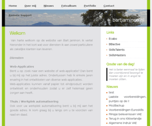 jaminon.org: Home - Welkom :: Bart Jaminon
Persoonlijke website van Bart Jaminon die gaat over het dagelijkse reilen en zeilen van Bart Jaminon.
