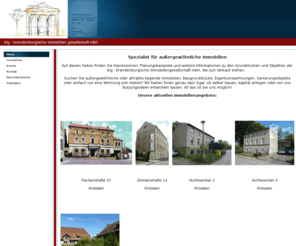 boardingduesseldorf.com: big - brandenburgische immobilien gesellschaft mbh - Home
Ihr Spezialist in Sachen Immobilien in Berlin und Brandenburg. Außergewöhnliche Immobilien,Baugrundstücke, Eigentumswohnungen und Sanierungsobjekte. Investieren, selbst bauen, kaufen, mieten, Projekte oder Nutzungsideen von uns entwickeln lassen. Ankauf von Immobilien.

