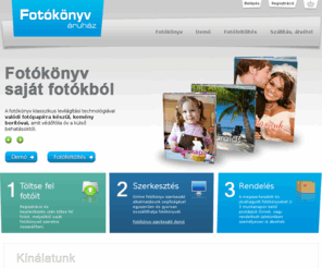 fotokonyv-aruhaz.hu: Fotókönyv Áruház - Fotókönyv készítés online, valódi fotópapírból
Fotókönyv szerkesztés saját képeidből percek alatt! A fotókönyv oldalait valódi fotópapírra világítjuk le, ez garantálja a kiváló minőséget.