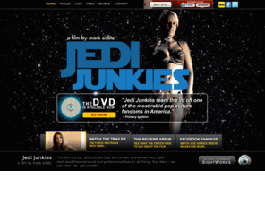 jedijunkies.com: Jedi Junkies - a film by mark edlitz
The filmmakers have traveled to every corner of the galaxy to create the most endearing, funny, and thoroughly thought-provoking documentary every made on the world of the most passionate Star Wars fans, the JEDI JUNKIES. www.jedijunkies.com