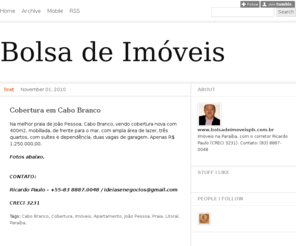 bolsadeimoveispb.com.br: Bolsa de Imóveis
www.bolsadeimoveispb.com.br Imóveis na Paraíba, com o corretor Ricardo Paulo (CRECI 3231). Contato: (83) 8887-0048