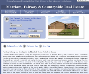 kansas-city-merriam.com: Merriam, Fairway & Countryside Real Estate :: Search Merriam Homes for Sale in Kansas
Get the Latest Merriam Real Estate Listings. View Merriam Homes for Sale, Fairway Homes, Countryside Houses, Multiple Pictures, Foreclosures, New Listing Alerts and Local Info in Merriam Kansas. 