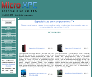 micro-xpc.com: Micro-XPC
Especialistas em componentes ITX