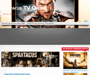 spartacusgodsofthearena.info: Spartacus TV Online « Watch All Spartacus Episodes Free Online
Watch All Spartacus Episodes Free Online