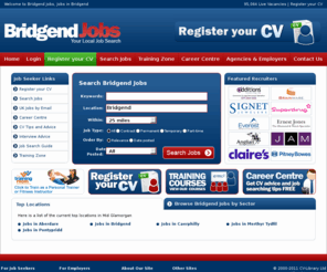 bridgend-jobs.co.uk: Bridgend Jobs - Jobs in Bridgend
Bridgend Jobs - Find jobs in Bridgend. Search Bridgend Jobs by sector or keywords. Upload your CV to send your details to Bridgend agencies and employers.