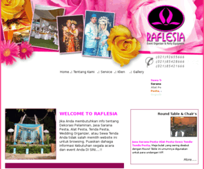 raflesia.net: Raflesia.NET :: Jasa Sarana Pesta, Jasa Alat Pesta, Tenda Pesta,  Alat-Alat Pesta, Sewa Alat Pesta, Sewa Tenda, Jasa Sarana Pesta, Penyewaan Alat Pesta, Perlengkapan Alat Pesta, Jasa, Sarana, Pesta, Pelaminan, Panggung, Riggi
Raflesia.NET :: Alat Pesta, Sewa Tenda, Tenda Pesta, Jasa Sarana Pesta, Perlengkapan Pesta, Sewa Tenda, Dekorasi, Pelaminan, Panggung, Rigging, Tenda Pernikahan, Rias, Jasa, Sarana, Pesta 