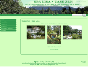 spalisa.org: SPA LISA - CAZE ZEN, votre espace détente
Spa Lisa - Caze Zen, votre espace détente