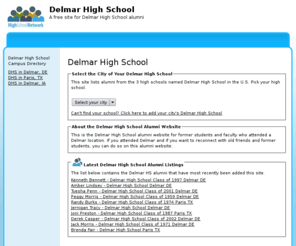 delmarhighschool.net: Delmar High School
Delmar High School is a high school website for alumni. Delmar High provides school news, reunion and graduation information, alumni listings and more for former students and faculty of Delmar High School