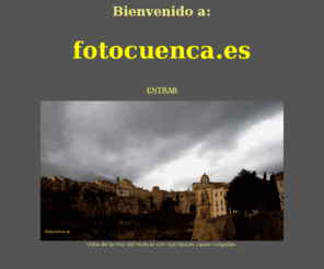 fotocuenca.es: FOTOCUENCA
Cuenca sus fotos y sus fotógrafos