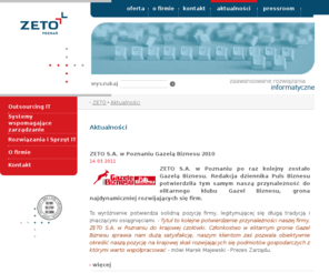 zeto.com.pl: ZETO S.A. w Poznaniu
ZETO S.A. w Poznaniu - outsourcing IT, projektowanie i wykonywanie sieci oraz portali korporacyjnych, zapewnienie bezpieczeństwa informatycznego.