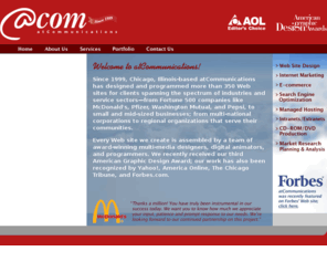 incitedesignchicago.com: Chicago Web Designers | atCommunications, LLC
Award-winning Chicago Web design, hosting and marketing firm serving small businesses and Fortune 500 companies since 1999.