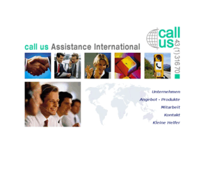 call-us.com: call us Assistance: Pannenhilfen beim Auto und im Heim | Reiseassistance | CallCenter-Dienste
call us Assistance organisiert rund um die Uhr KFZ- und Haushaltspannenhilfen, medizinische Leistungen, reguliert Versicherungsschäden und bietet Telefondienste an.