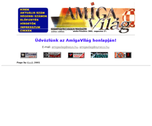 amigavilag.hu: Amiga Világ Online
Az Amiga Világ számítástechnikai magazin honlapja