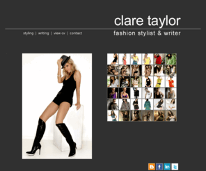 claretaylor.net: clare taylor - fashion stylist and writer
London based freelance fashion stylist and writer