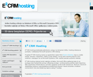 crmhosting.rs: ..:: E² CRM Hosting ::..
E² CRM Hosting predstavlja jedinstvenu uslugu na domaćem tržištu- hosting rešenje za postavku i održavanje Microsoft Dynamics CRM rešenja.