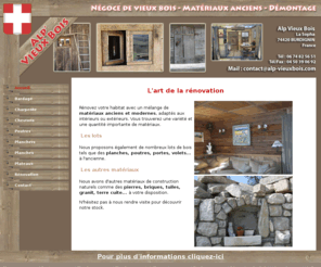 renovation-chalet.com: L'art de la rénovation en bois avec des matériaux anciens
De nombreux matériaux anciens pour la rénovation de votre habitat : portes, volets, fenêtres, planches... Du bois massif, vieilli par le temps et valorisé dans la rénovation d'une habitation moderne avec Alp Vieux Bois.