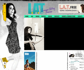 latmusic.com: L.A.T. (Lauren Ashley Thomas) Official Website
L.A.T.s official web site and fan sign up, featuring free music downloads, photos, biography, music videos, concert information, merchandise, and more.