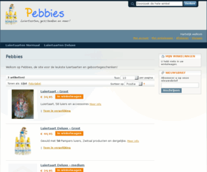 pebbies.com: Pebbies - Luiertaarten, geboorte geschenken en meer!
Luiertaarten, geboorte geschenken en meer!