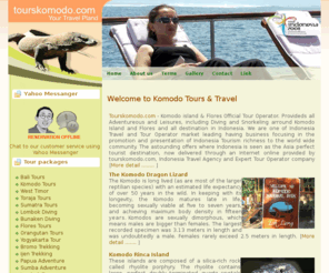 tourskomodo.com: Flores Komodo Tours and Komodo Adventure Trip - Liveaboard Indonesia
Komodo tours and komodo Adventure base in Labuan Bajo with Liveaboard Diving Flores overland trip operator