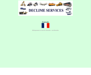 declime.net: Air Conditionné pour véhicules Declime services : le spécialiste des systèmes de climatisation pour véhicules VL, PL, TP, industriel, engins, bus, agricole
Pièces de Rechange, Compresseur. Condenseur. Evaporateur. Détendeur. filtre, dèshydrateur, Outillage, Climatiseurs complets Echangeurs et Composants,  Air Conditionné pour véhicules Entreprise agrée  