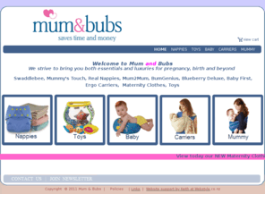 mumandbubs.co.nz: Mum & Bubs
Cloth Nappies, Toys, Baby Carriers, Skincare and Products for Mum. New Zealand's premier cloth nappy retailer.