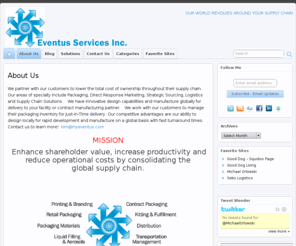 myeventus.com: Eventus Services Inc.
Packaging, Marketing, Networking, Logistics & Supply Chain Solutions Provider