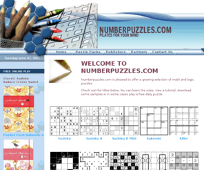 numberpuzzles.com: Number Puzzles
Numberpuzzles.com provides number-oriented puzzles to print publishers, electronic media, and game developers.