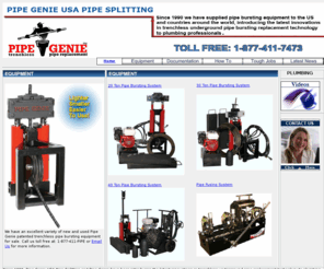 pipegenieusapipesplitting.com: Pipe Genie USA Pipe Splitting
Pipe Genie USA Pipe Splitting Trenchless pipe line replacement equipment for sewer and water.