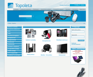 topoleta.lt: topoleta.lt - buitinės ir kompiuterinės technikos parduotuvė
topoleta.lt – buitine technika, kompiuterine technika: LED, LCD televizoriai, skalbimo masinos, saldytuvai, namu kinas, orkaites, pavirsiai, gartraukiai,  kompiuteriai, nesiojami kompiuteriai, monitoriai, fotoaparatai, gps, MP3, MP4 ir kt. Geros kainos, akcijos, nuolaidos.