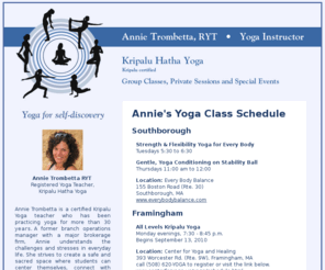 yogawithannie.com: Yoga With Annie, Anne Trombetta, Hatha Yoga, Kripalu Certified, group classes, private sessions, special events, Registered Yoga Teacher
Anne Trombetta, Registered Yoga Teacher, Hatha yoga, Kripalu certified, group classes, private sessions, and special events