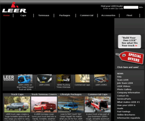 accessorycenter.com: Truck Caps, Toppers and Camper Shells by LEER
Truck caps, truck toppers, camper shells, truck canopies, truck bed covers, hard tonneau covers and truck accessories from LEER, the industry leader