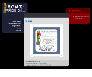 acmeproduzioni.com: ACME Produzioni Srl
Acme Produzioni srl