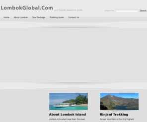 lombokglobal.com: Lombok Global
your friendly adventure guide