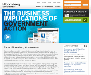 bgov.biz: Bloomberg Government - Analysis and Research Tools for Government, Politics & Business
Bloomberg Government is a comprehensive source for government news, analysis and insights. Understanding pending legislation, regulations and government contracts can give your business or agency a unique competitive advantage.
