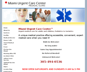 fortlauderdaleurgentcare.com: Miami Urgent Care Center™,Clinic Miami,Doctor Miami
Miami Urgent Care Center is a Walk in Medical Clinic,After Hours Medical Care, House Calls,emergency medical