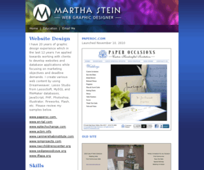marthastein.com: Martha Stein | Website Design, Graphic Design, Website Maintenance, Lasso Programmer
My mission is to build effective websites for your business.