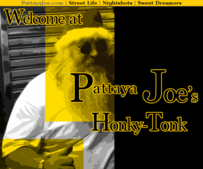 pattayajoe.com: Welcome at Pattaya Joe's Honky-Tonk
blablabla.