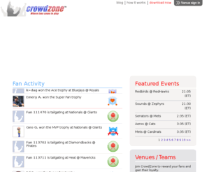 mobvue.com: CrowdZone: Where Fans Come to Play
Crowdzone for sports fans to connect and have fun at the games