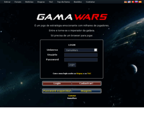 gamawars.com: GamaWars
This is the better browser game on the Internet