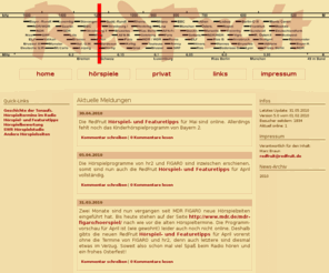 redfruit.org: RedFruit Reloaded - Das Portal für Radiohörspiele
Portal für Radiohörspiele