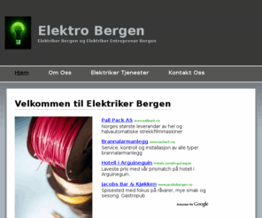 elektrikerbergen.com: Elektro Bergen Norge | Elektriker og and Elektriker tjenester Bergen | Bergen elektriker
Bergen elektrikere, elektro entreprenører i Bergen, innenlands og kommersielle elektriske tjenester. Elektriker Bergen.