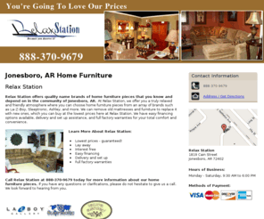 furnitureatrelaxstation.com: Home Furniture Jonesboro, AR - Relax Station 888-370-9679
Relax Station offers quality name brands you know and depend on of home furniture pieces in Jonesboro, AR. Call 888-370-9679 today for details.