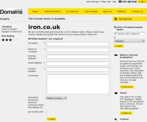 iron.co.uk: Please enquire here about our premium domain names
Please fill out the information below. One of our representatives will be in touch regarding your enquiry as soon as possible. Please note: Your information