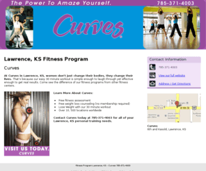 lawrencefitness.net: Fitness Program Lawrence, KS - Curves 785-371-4003
Curves provides free fitness assessment, free weight loss counseling in Lawrence, KS. Call 785-371-4003.