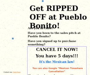 pueblo-bonito-sunset.com: Ripped Off at Pueblo Bonito Sunset
Never trust what a salesperson tells you, especially one from Peublo Bonito Sunset Beach.  Mark Biddle, you know who I'm talking about!