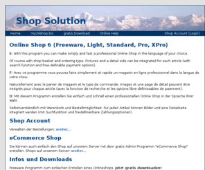 shop-solution.net: Shop Solution
Shop Solution: Create your Online Shop with our Freeware Program. Now free download.