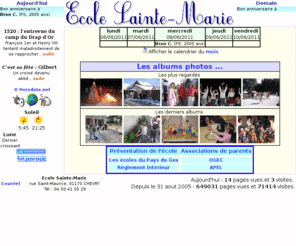 sainte-marie.net: Ecole Sainte-Marie de Chevry (01, Ain)
L'école Sainte-Marie de Chevry (01, ain) vous présente ses réalisations et ses projets